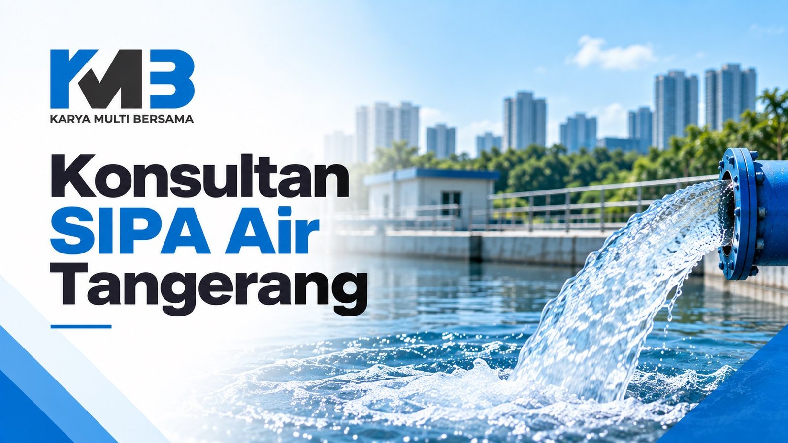 Konsultan SIPA air tanah Tangerang Karya Multi Bersama